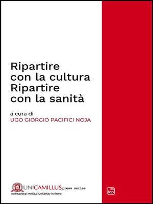cover image of Ripartire con la cultura. Ripartire con la sanità